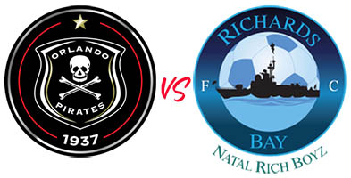 Orlando Pirates vs Richards Bay FC